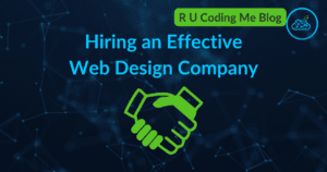 Hiring an effective web design company